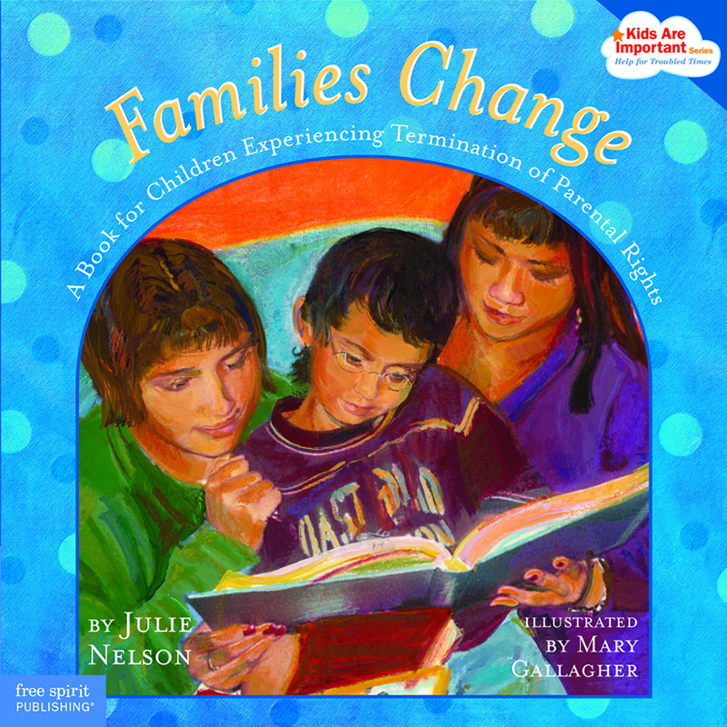 NRCYS Families Change A Book for Children Experiencing Termination